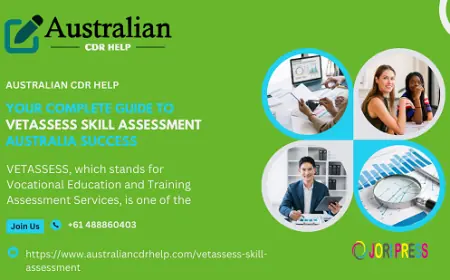 Your Complete Guide to VETASSESS Skill Assessment Australia Success