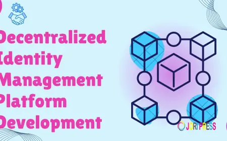 How Does Decentralized Identity Management Platform Development Solve Modern Security Challenges?