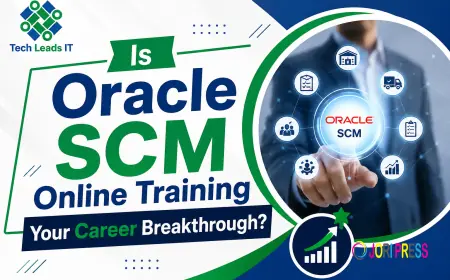 Is Oracle SCM Online Training Your Career Breakthrough?