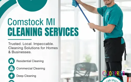 Tired of Dust and Mess? Here’s Why Cleaning Services in Comstock, MI Are in High Demand. Start Here