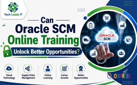 Can Oracle SCM Online Training Unlock Better Opportunities?