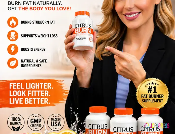 CitrusBurn Review USA: Ingredients, Benefits, Side Effects & Results