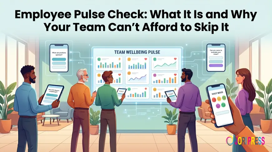 Employee Pulse Check: What It Is and Why Your Team Can't Afford to Skip It
