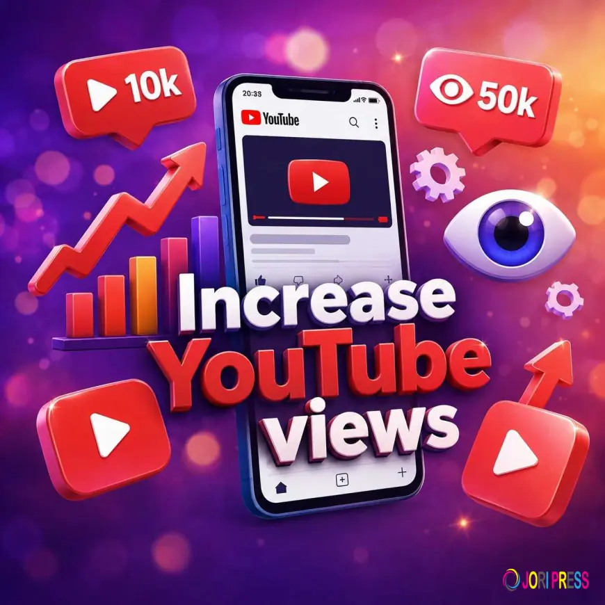 Top Strategies to Increase YouTube views Fast