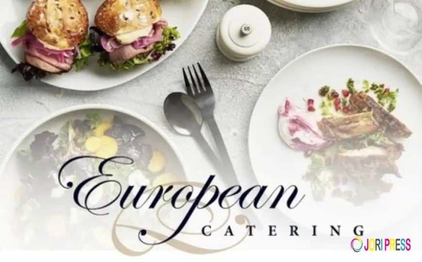 Premium Catering Experiences for Every Occasion with European Catering