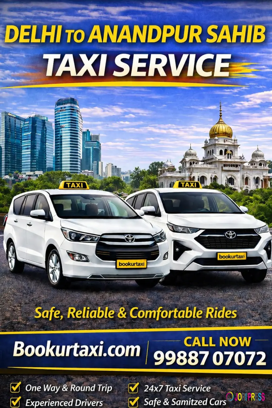 Delhi to Anandpur Sahib Taxi | Booking Start ₹4675 - BookUrTaxi