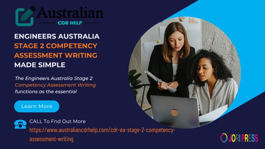 Engineers Australia Stage 2 Competency Assessment Writing Made Simple