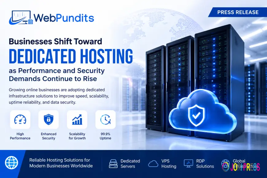 Businesses Shift Toward Dedicated Hosting as Performance and Security Demands Continue to Rise