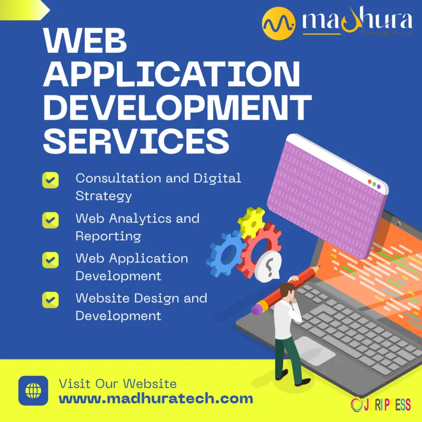 Madhura Technologies a Professional Web Application Development Services in