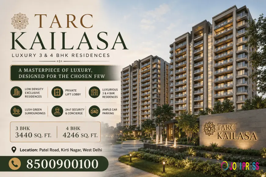 Tarc Kailasa in Kirti Nagar: Premium Living and Investment Opportunity