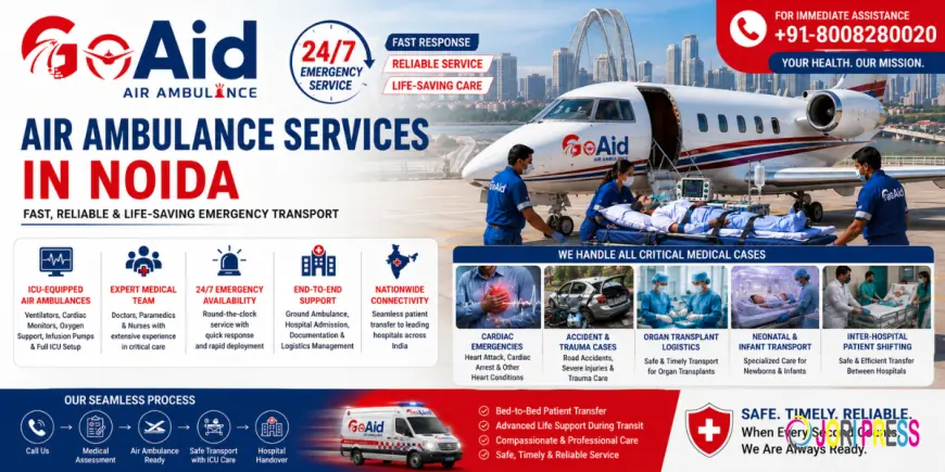 Air Ambulance Service in Noida – Fast & ICU-Equipped Emergency Transport | GoAid