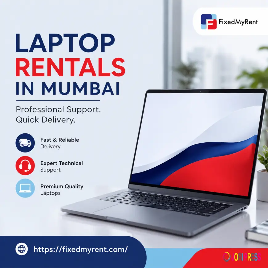 Laptop Rentals in Mumbai with Professional Support and Quick Delivery