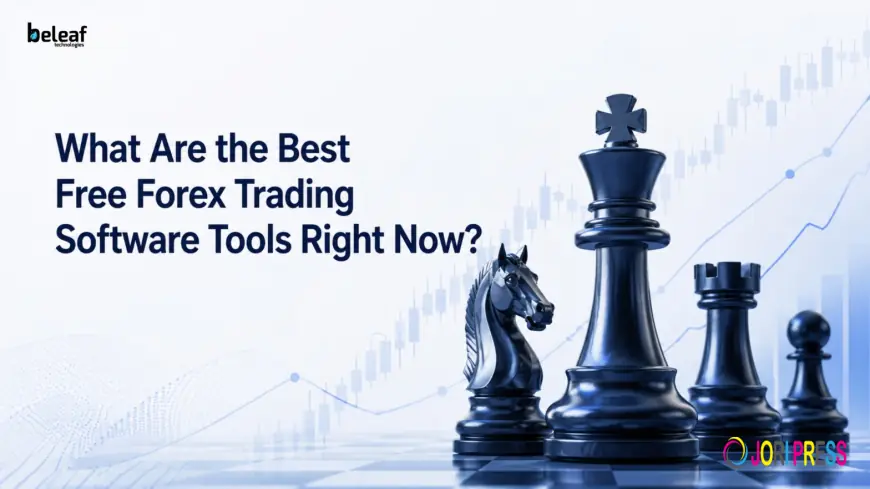 What Are the Best Free Forex Trading Software Tools Right Now?