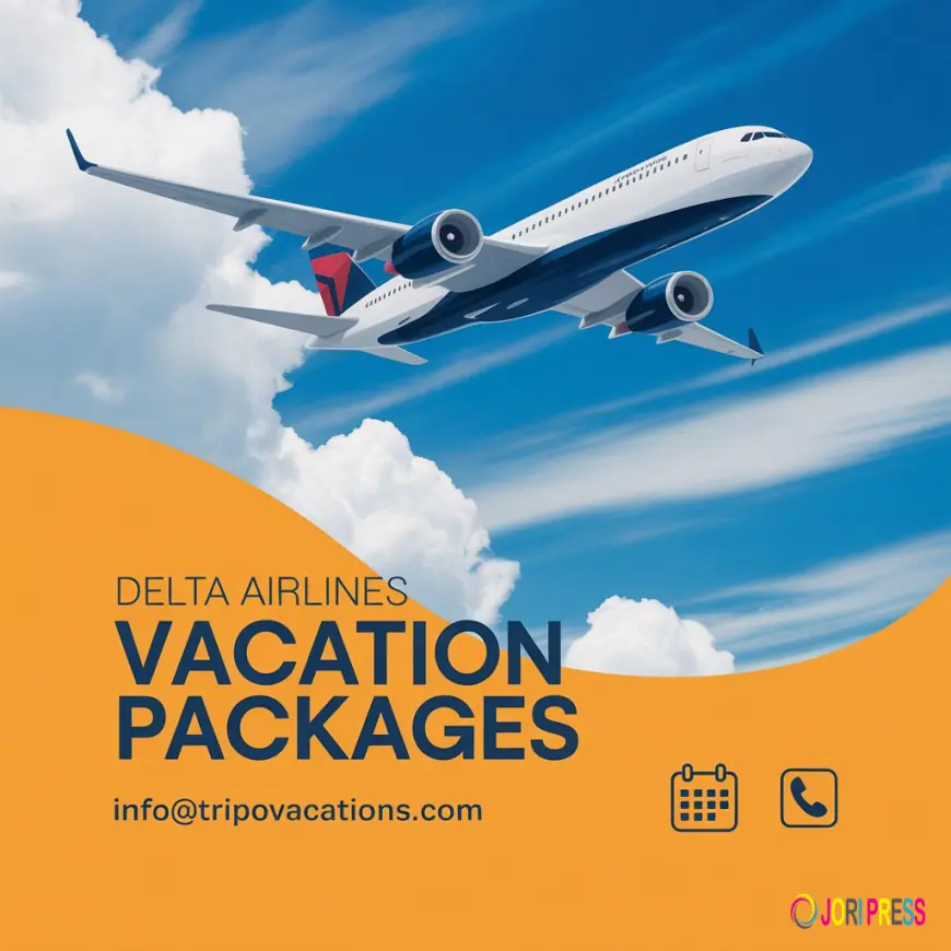 Delta Airlines Vacation Packages: Affordable Travel Deals for Every Destination