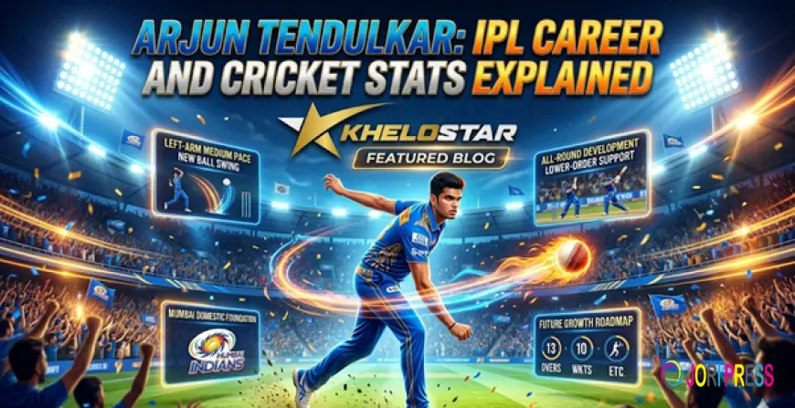 Arjun Tendulkar IPL Career and Cricket Stats Explained