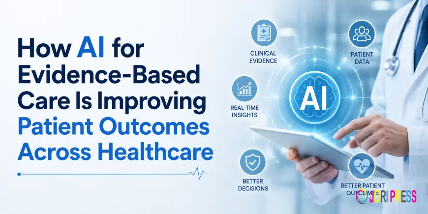 How AI for Evidence-Based Care Is Improving Patient Outcomes Across Healthcare