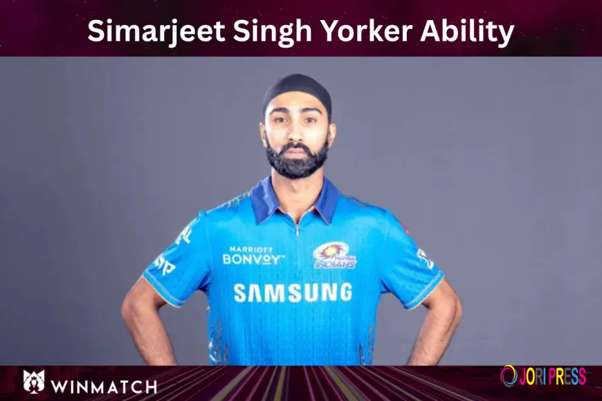 Simarjeet Singh Yorker Ability: Death Bowling Weapon