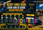 Reddy Anna Book Login and ID Guide for New Users
