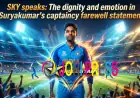 SKY speaks: The dignity and emotion in Suryakumar's captaincy farewell statement