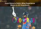 From Raina to Rohit: What Experience Means in ICC Knockouts