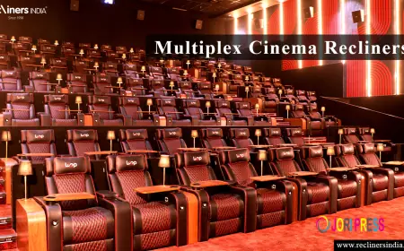 The Rise of Recliner Seats in Theatre: How Luxury Seating is Transforming Modern Cinemas in 2026