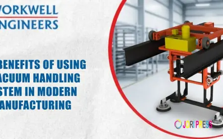 Top Benefits of Using a Vacuum Handling System in Modern Manufacturing