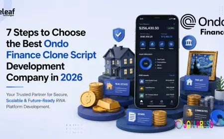 7 Steps to Choose the Best Ondo Finance Clone Script Development Company in 2026