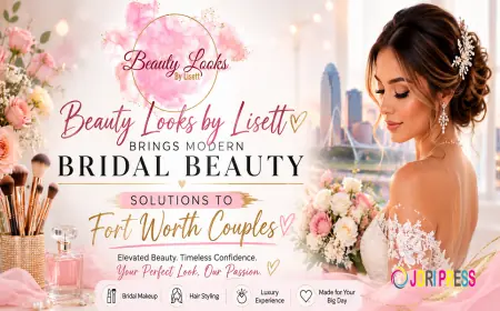 Beauty Looks by Lisett Brings Modern Bridal Beauty Solutions to Fort Worth Couples
