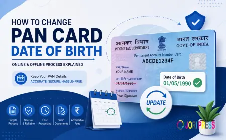 How to Change Date of Birth in PAN Card? Online & Offline