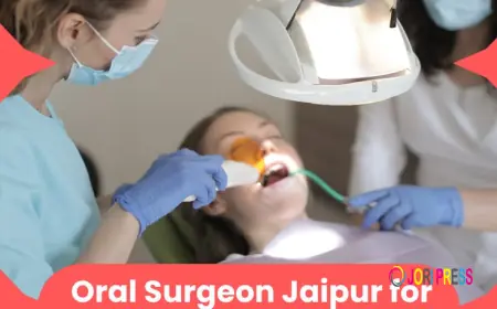 Precision Maxillofacial Care: Why You Need an Expert Oral Surgeon in Jaipur