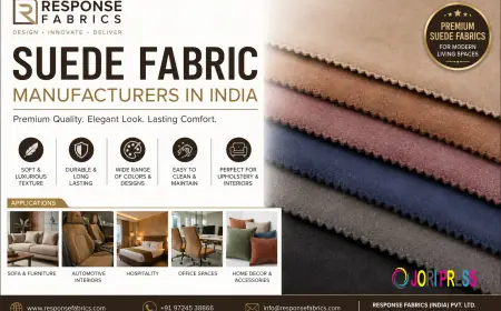 Suede Fabric Manufacturers in India: Premium Solutions for Modern Upholstery Needs