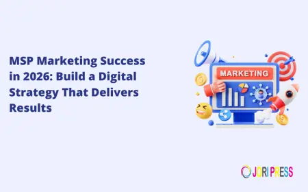 MSP Marketing Success in 2026: Build a Digital Strategy That Delivers Results