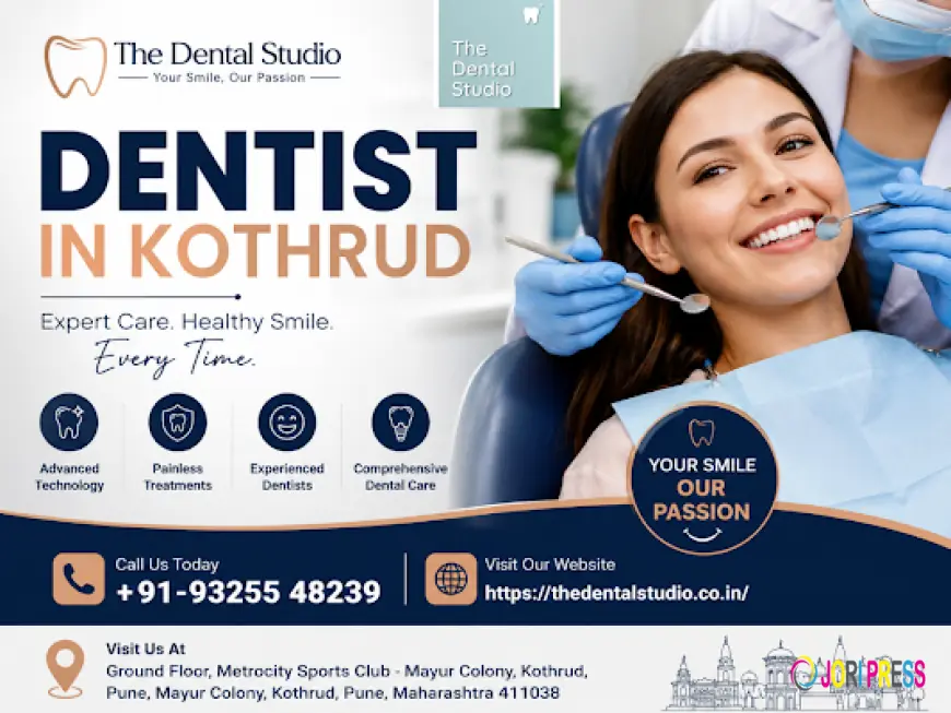 Dentist in Kothrud