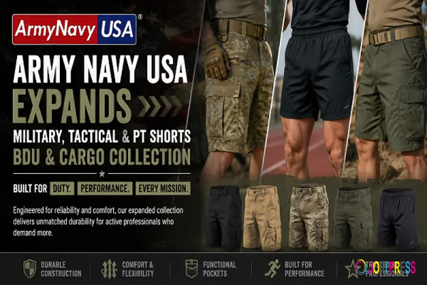 Army Navy USA Expands Military, Tactical & PT Shorts BDU & Cargo Collection for Active Professionals