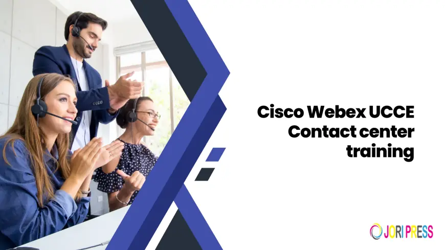 Mastering the Scale: The Definitive Guide to Cisco Webex UCCE Contact Center Training