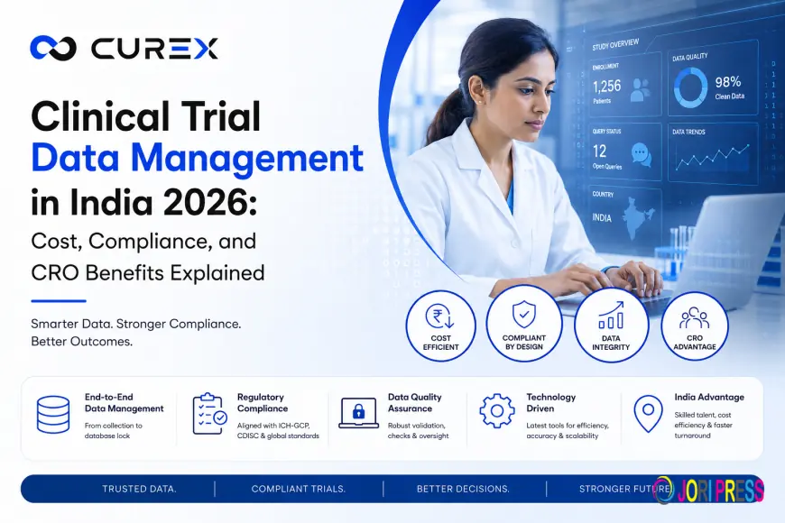 Clinical Trial Data Management in India 2026: Cost, Compliance, and CRO Benefits Explained