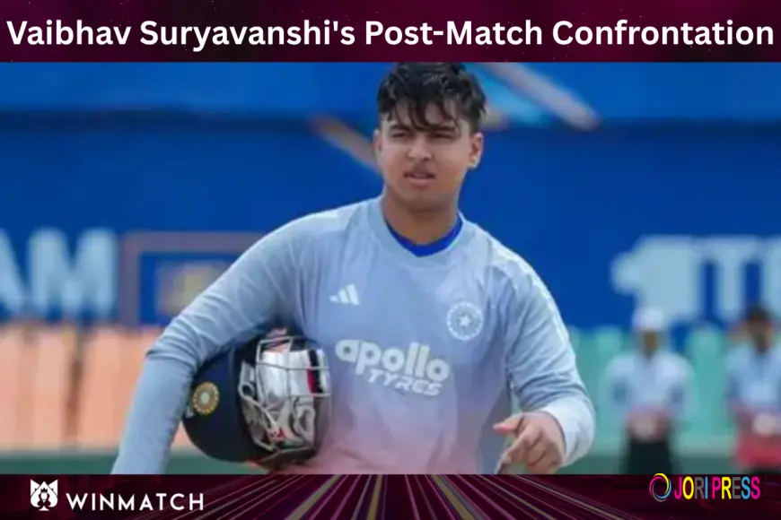 India A vs Sri Lanka A: What Suryavanshi's Post-Match Confrontation Means for His Future