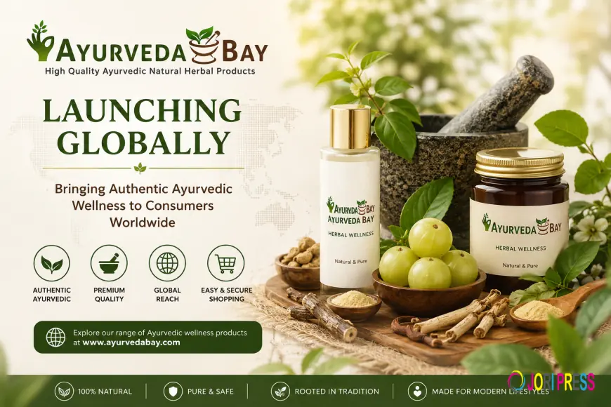 Ayurveda Bay Launches Global Platform to Bring Authentic Ayurvedic Wellness to Consumers Worldwide