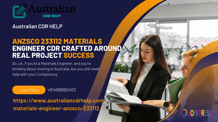 ANZSCO 233112 Materials Engineer CDR Crafted Around Real Project Success