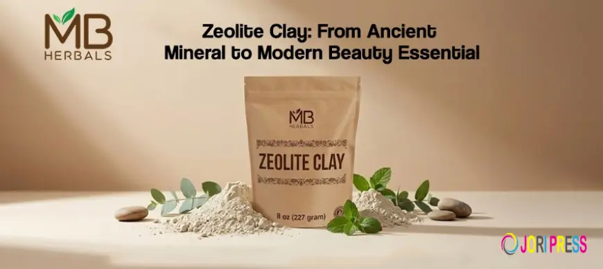 Zeolite Clay: From Ancient Mineral to Modern Beauty Essential
