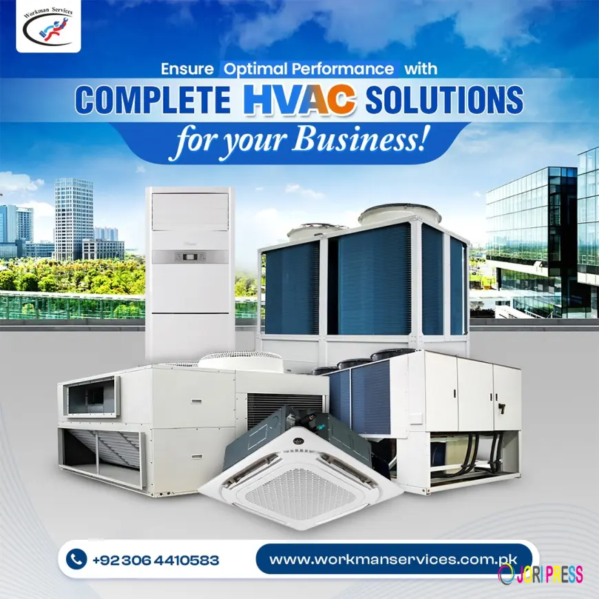 Best HVAC Companies in Pakistan: How to Choose Right