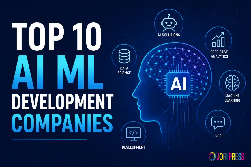 Top 10 AI and ML Development Companies to Watch in 2026