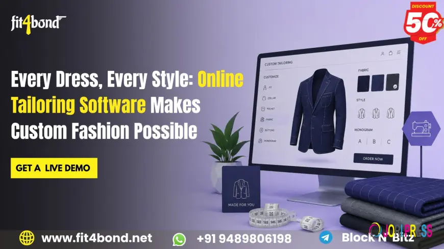 Why Fashion Brands Are Choosing Online Tailoring Software for Personalized Apparel