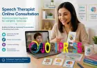Speech Therapist Online Consultation for Effective Speech and Language Improvement
