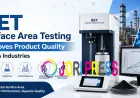 How BET Surface Area Testing Improves Product Quality Across Industries