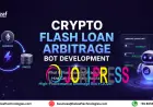 Crypto Flash Loan Arbitrage Bot Development: What Is Flash Loan Arbitrage, and How Can Businesses Build a High-Performance Arbitrage Bot in 2026?