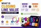 What Is Closing Line Value (CLV) in Sports Betting?