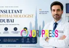 Consultant Ophthalmologist in Dubai | Expert Eye Care at EyeConsultantDubai