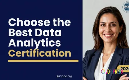 Choose the Best Data Analytics Certification Today