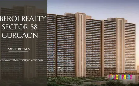 Oberoi Realty Sector 58 Gurgaon | Buy Homes for Better Living